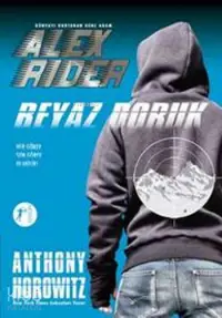 Alex Rider - Beyaz Doruk; Dünyayı Kurtaran Genç Adam