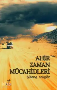 Ahir Zaman Mücahidleri