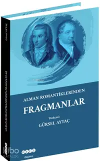 Alman Romantikliklerinden Fragmanlar