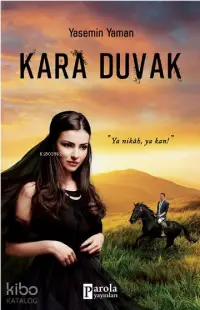 Kara Duvak; Ya Nikah Ya Kan!