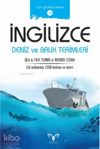 İngilizce Deniz ve Balık Terimleri; Sea Fish Terms Words