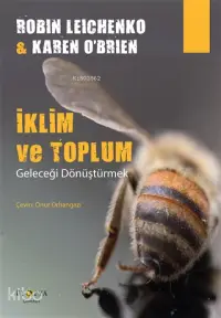 İklim ve Toplum; Geleceği Dönüştürmek