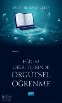 Eğitim Örgütlerinde Örgütsel Öğrenme