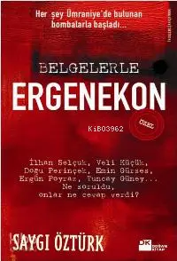 Belgelerle Ergenekon (özel)