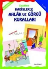 Boyamalı Hadislerle Ahlak ve Görgü Kuralları