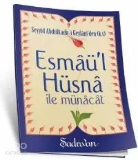 Esmaü'l Hüsna ile Münacat