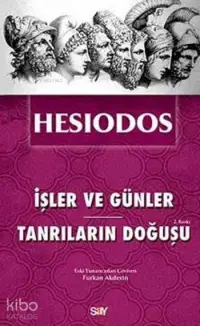 İşler ve Günler - Tanrıların Doğuşu