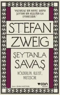 Şeytanla Savaş; Hölderlin Kleist Nietzsche