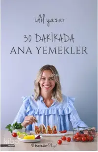 30 Dakikada Ana Yemekler