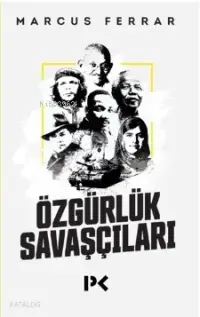 Özgürlük Savaşçıları