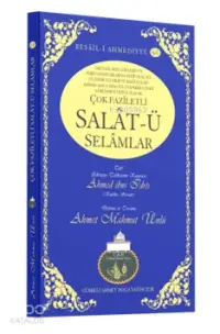 Çok Faziletli Salatü Selamlar