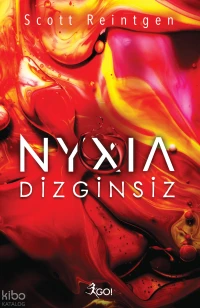 Nyxia 2;Dizginsiz