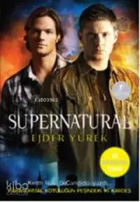 Supernatural Ejder Yürek