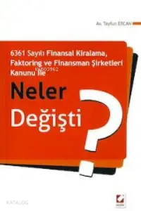 Finansman Şirketleri Kanunu İle Neler Değişti?