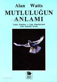 Mutluluğun Anlamı