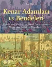 Kenar Adamları ve Bendeleri