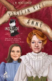 Yeşilin Kızı Anne 6 - Ingleside