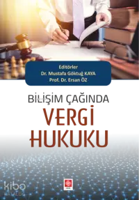 Bilişim Çağında Vergi Hukuku