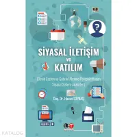 Siyasal İletişim Ve Katılım - David Easton Ve Gabriel Almond Perspektifinden Siyasal Sistem Analizleri