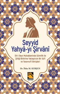 Seyyid Yahyâ-yı Şirvânî