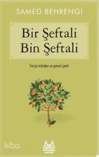 Bir Şeftali Bin Şeftali