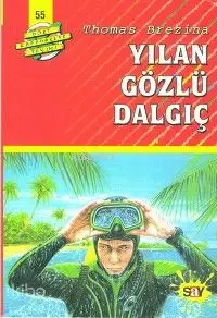 Yılan Gözlü Dalgıç; Büyük Dört Kafadarlar Takımı - 55  