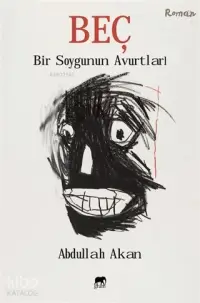 Beç - Bir Soygunun Avurtları