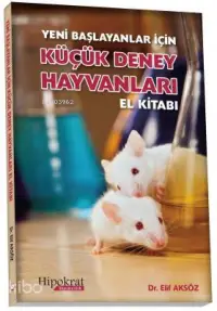 Küçük Deney Hayvanları El Kitabı