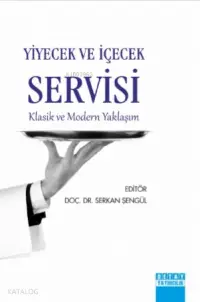 Yiyecek ve İçecek Servisi