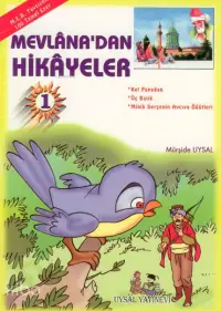 Mevlâna'dan Hikâyeler Meb Tavsiyeli  (6 Yaş ve Üstü)