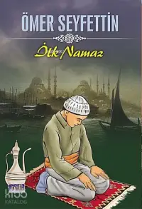 İlk Namaz