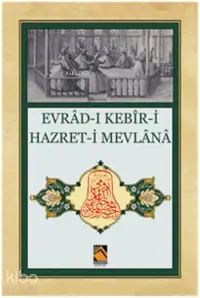 Evrad-ı Kebir-i Hazret-i Mevlana