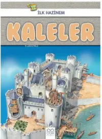 Kaleler - İlk Hazinem