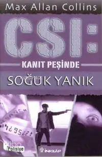 CSI: Soğuk Yanık; Kanıt Peşinde