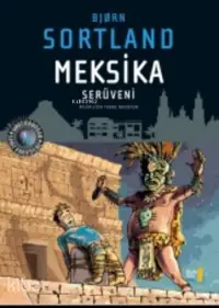 Meksika Serüveni