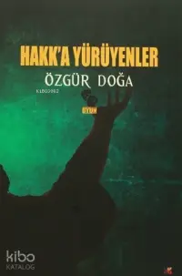 Hakk'a Yürüyenler