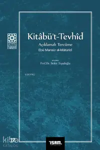 Kitabü't - Tevhid Açıklamalı Tercüme