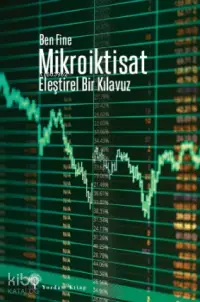 Mikroiktisat; Eleştirel Bir Kılavuz