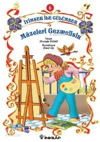 İyimser İle Gülümser Serisi 6| Müzeleri Gezmelisin