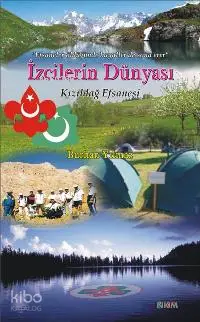 İzcilerin Dünyası - Kızıldağ Efsanesi