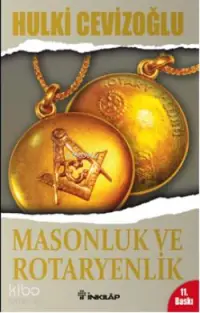 Masonluk ve Rotaryenlik