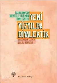 Yeni Yüzyılda Diyalektik