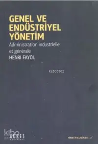 Genel ve Endüstriyel Yönetim; Administration Industrielle Et Generale