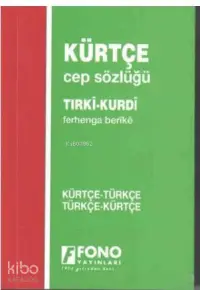 Kürtçe - Türkçe - Türkçe - Kürtçe Cep Sözlük