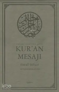 Nüzul Sırasına Göre Kur'an Mesajı Meal-Tefsir (Büyük Boy, Mushafsız)