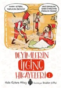 Deneyimlerin İlginç Hikayeleri 1