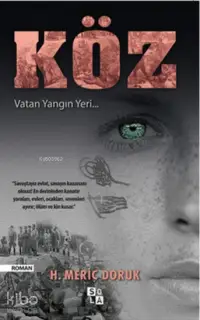 Köz; Vatan Yangın Yeri