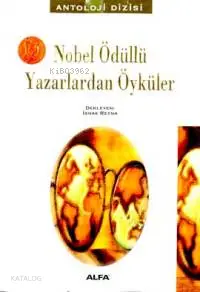 Nobel Ödüllü Yazarlardan Öyküler