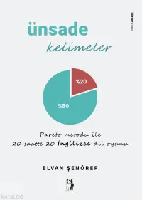 Ünsade Kelimeler  (Türkçe-İngilizce);Pareto Metodu ile 20 Saatte 20 İngilizce Dil Oyunu