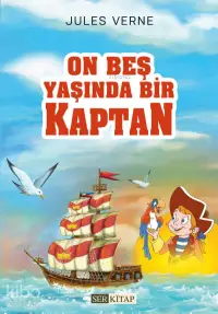 On Beş Yaşında Bir Kaptan